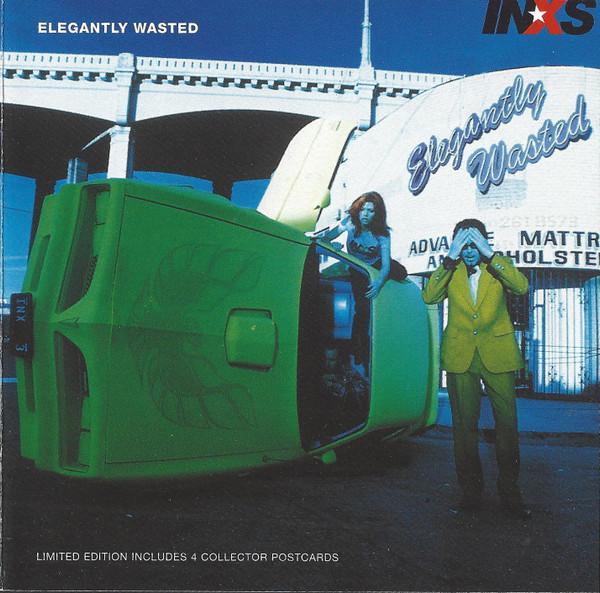 INXS - Elegantly Wasted