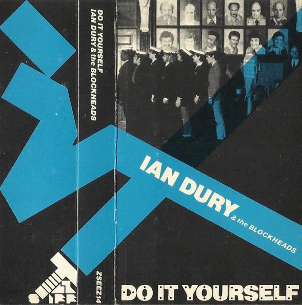 Ian Dury And The Blockheads - Do It Yourself