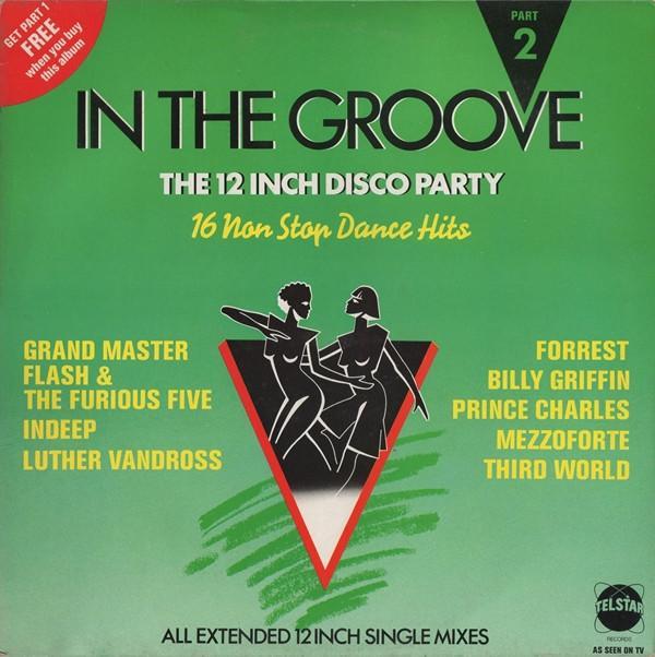  - In The Groove (Part 2)
