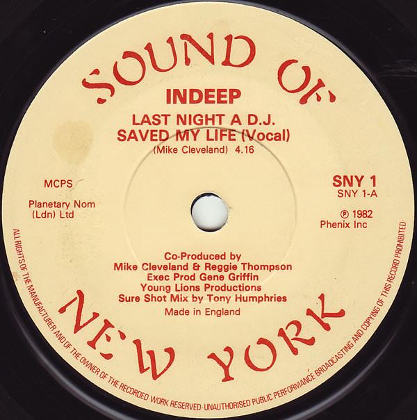 Indeep - Last Night A D.J. Saved My Life