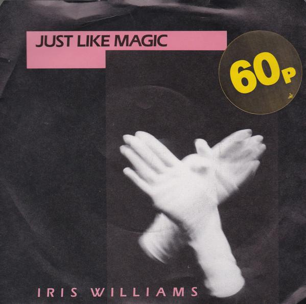 Iris Williams - Just Like Magic