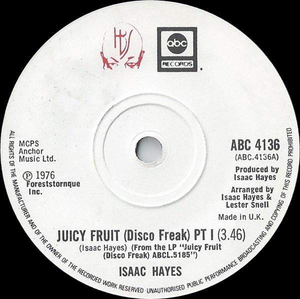 Isaac Hayes - Juicy Fruit (Disco Freak)