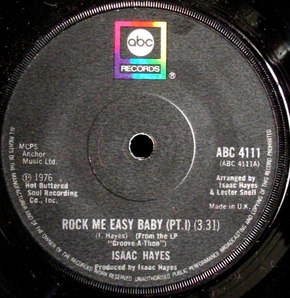 Isaac Hayes - Rock Me Easy Baby (Pt.1)
