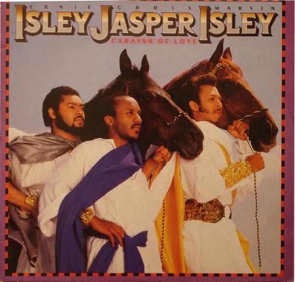 Isley Jasper Isley - Caravan Of Love