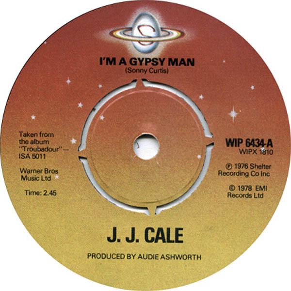 J.J. Cale - I'm A Gypsy Man
