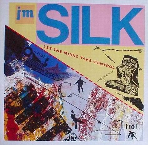 J.M. Silk - Let The Music Take Control