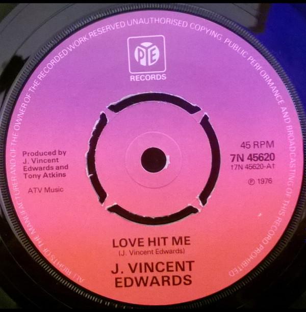 J. Vincent Edwards - Love Hit Me