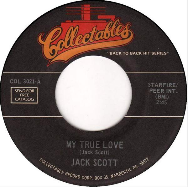 Jack Scott - My True Love / Goodbye Baby