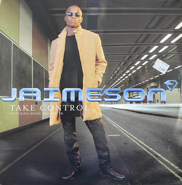 Jaimeson, Angel Blu, CK (3) - Take Control