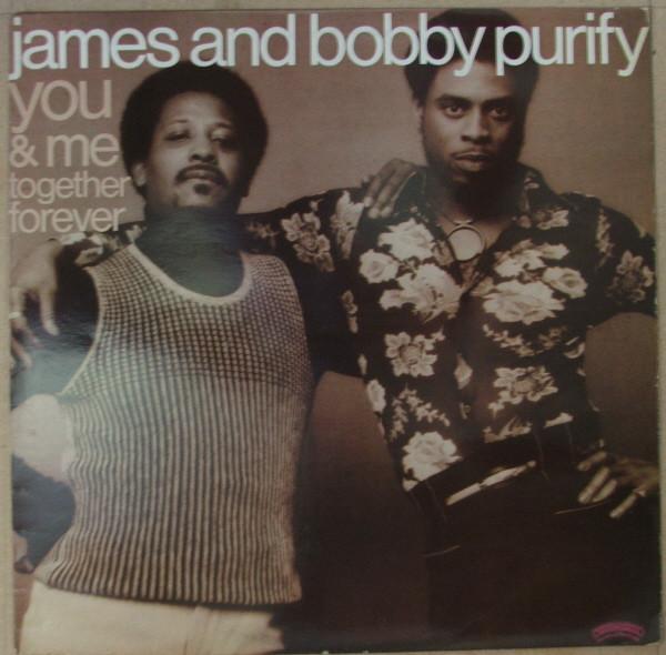 James & Bobby Purify - You & Me Together Forever