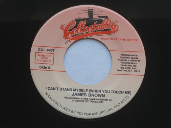 James Brown - I Can't Stand Myself (When You Touch Me) / There Was A Time