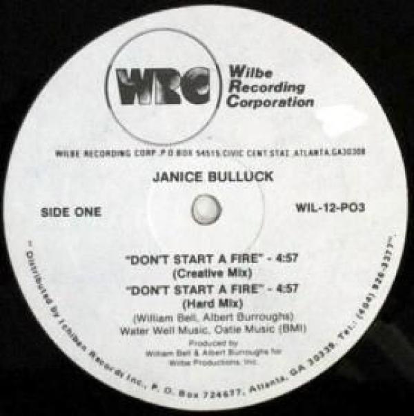 Janice Bullock - Don't Start A Fire
