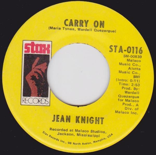 Jean Knight - Carry On / Call Me Your Fool (If You Want To)