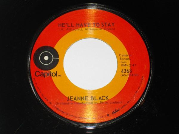 Jeanne Black - He'll Have To Stay / Under Your Spell Again