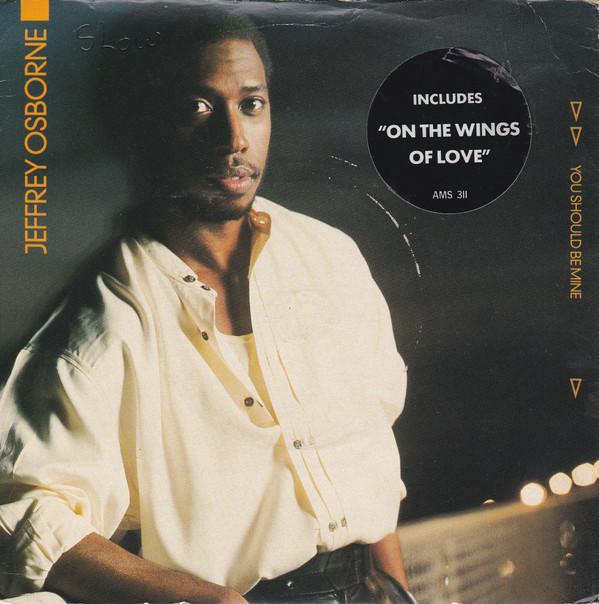 Jeffrey Osborne - You Should Be Mine