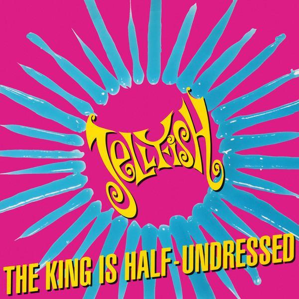 Jellyfish (2) - The King Is Half-Undressed
