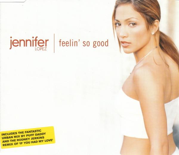 Jennifer Lopez - Feelin' So Good