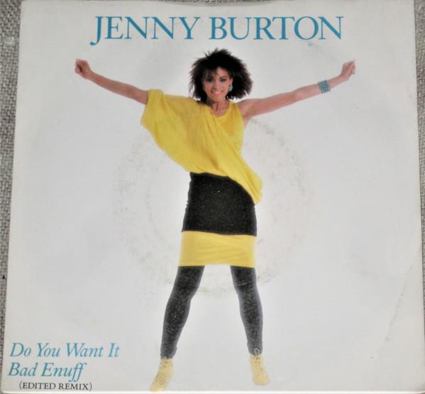 Jenny Burton - Do You Want It Bad Enough