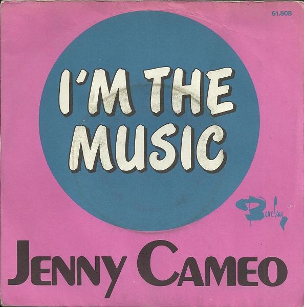 Jenny Cameo - I'm The Music