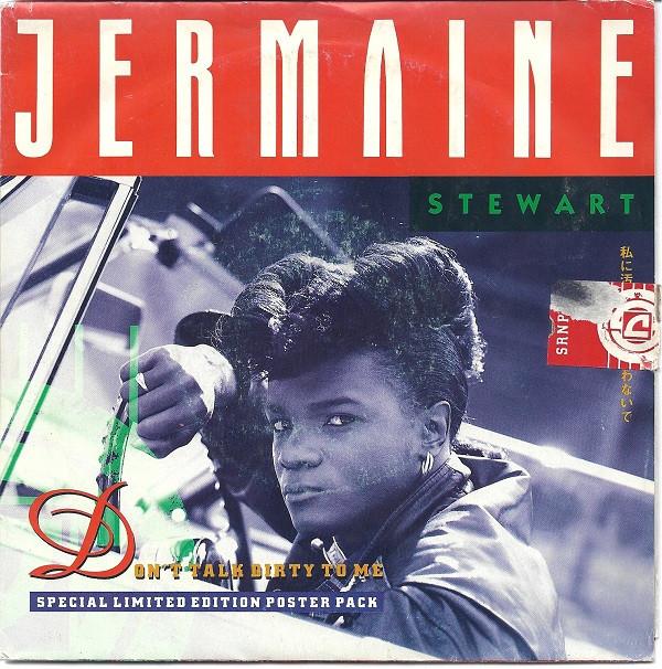 Jermaine Stewart - Don't Talk Dirty To Me