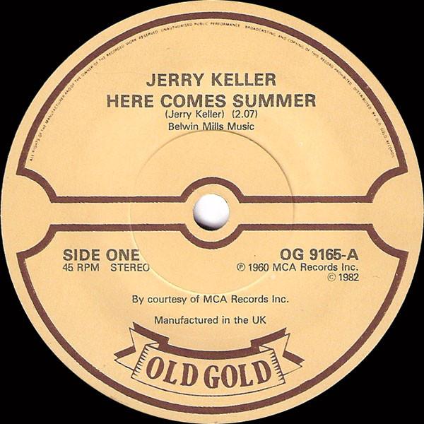 Jerry Keller, Johnny Cymbal - Here Comes Summer / Mr. Bass Man