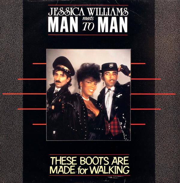 Jessica Williams, Man 2 Man - These Boots Are Made For Walking