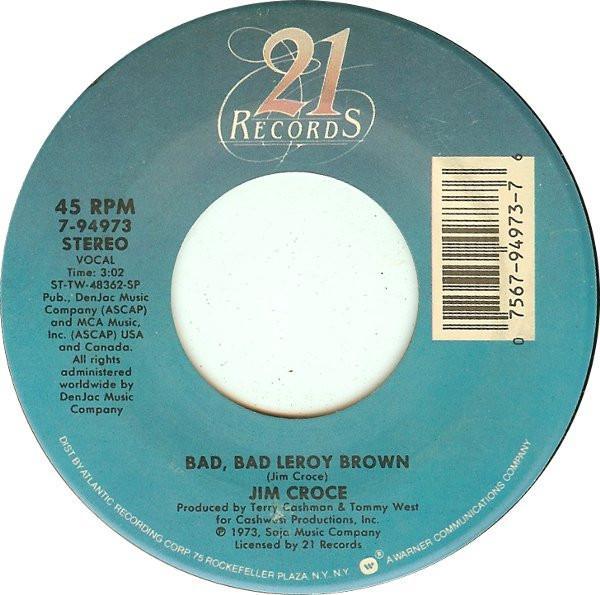 Jim Croce - Bad, Bad Leroy Brown / Operator (That's Not The Way It Feels)