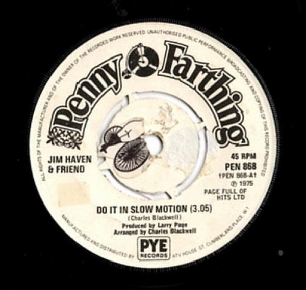 Jim Haven - Do It In Slow Motion