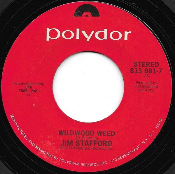 Jim Stafford, Jud Strunk - Wildwood Weed / Daisy A Day