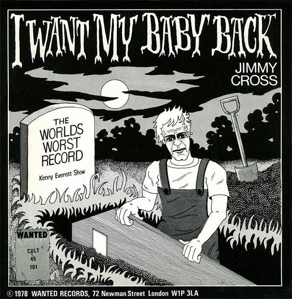 Jimmy Cross - I Want My Baby Back