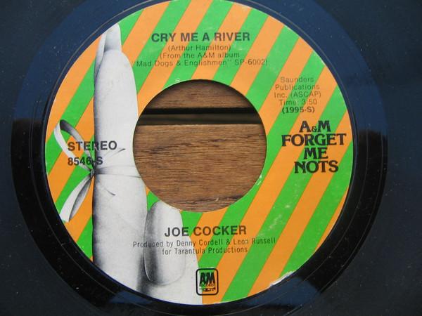 Joe Cocker - Cry Me A River / The Letter