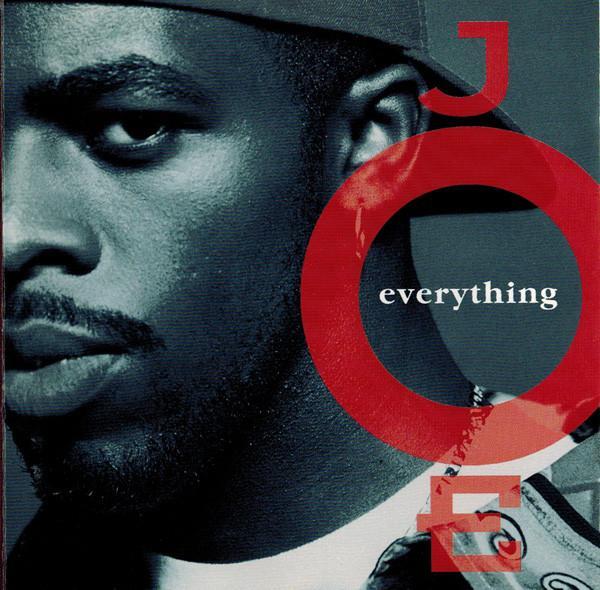 Joe - Everything