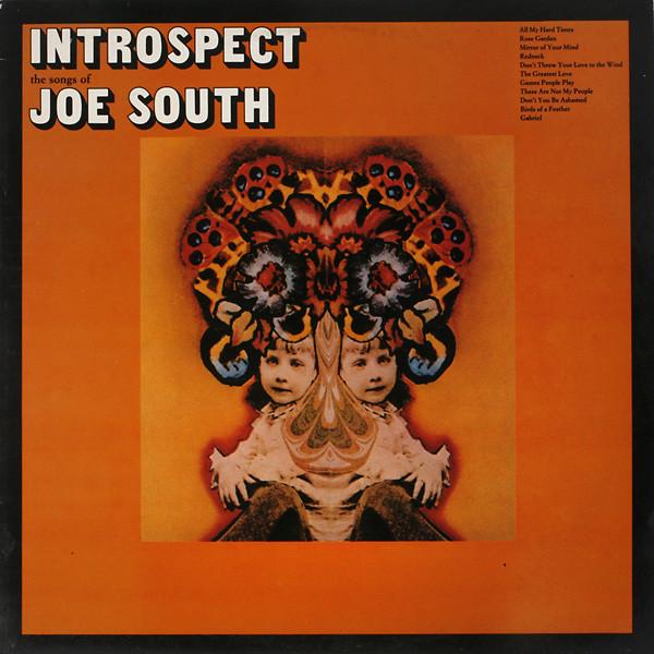Joe South - Introspect