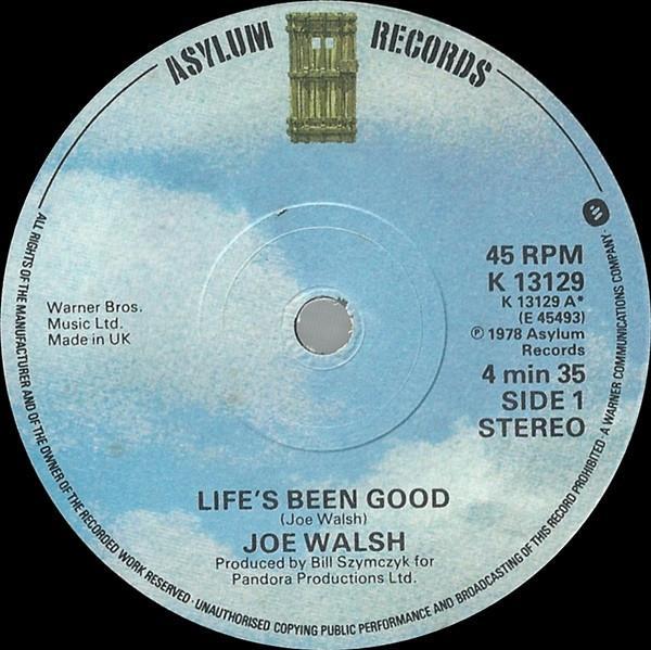 Joe Walsh - Life's Been Good