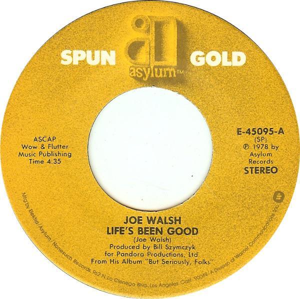 Joe Walsh - Life's Been Good