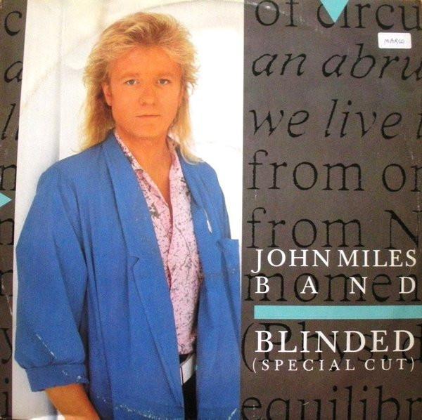 John Miles Band - Blinded