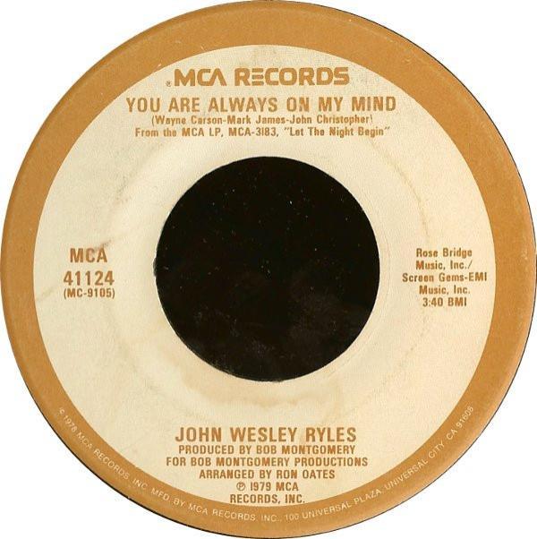 John Wesley Ryles - You Are Always On My Mind