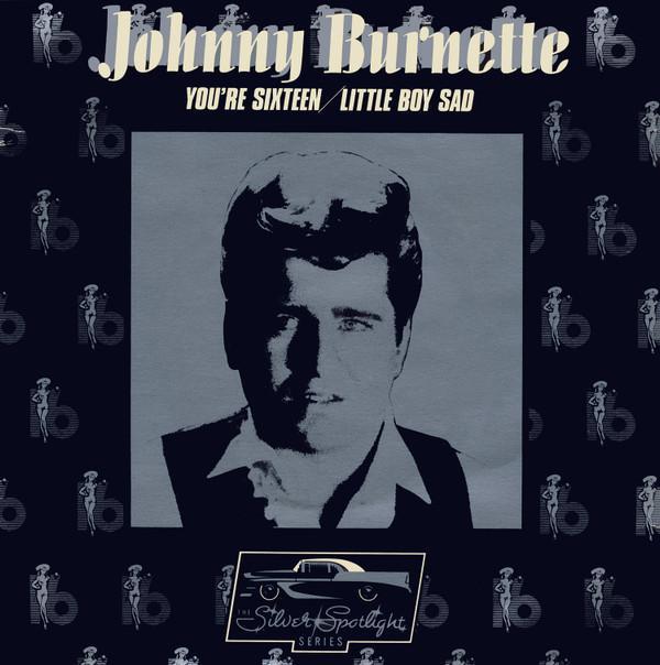 Johnny Burnette - You're Sixteen