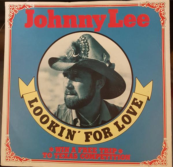 Johnny Lee  - Lookin' For Love