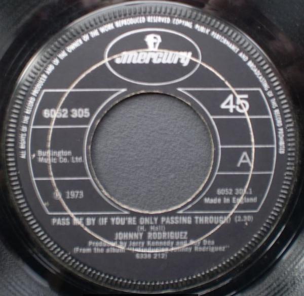 Johnny Rodriguez (4) - Pass Me By (If You're Only Passing Through)