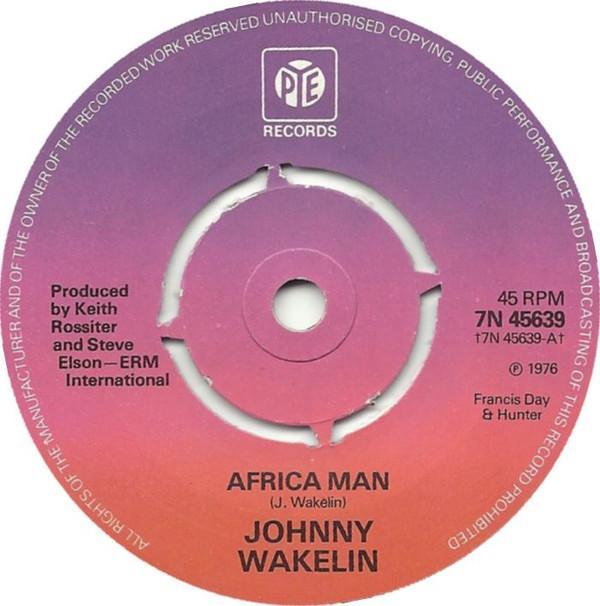 Johnny Wakelin - Africa Man
