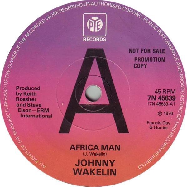 Johnny Wakelin - Africa Man