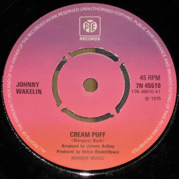 Johnny Wakelin - Cream Puff