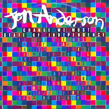 Jon Anderson - Change We Must / State Of Independence