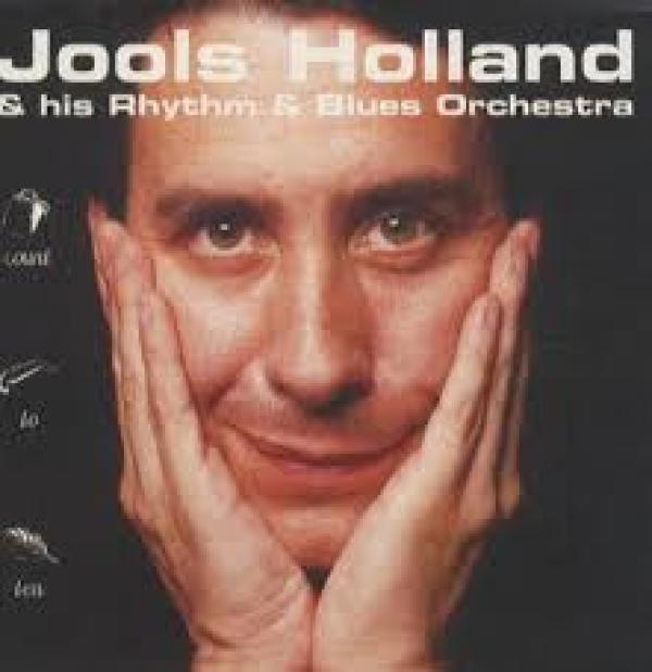 Jools Holland And His Rhythm & Blues Orchestra - Count To Ten