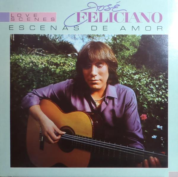 José Feliciano - Love Scenes / Escenas De Amor
