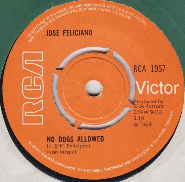 José Feliciano - No Dogs Allowed