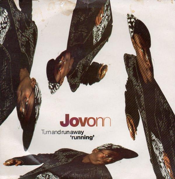 Jovonn - Turn And Run Away 'Running'