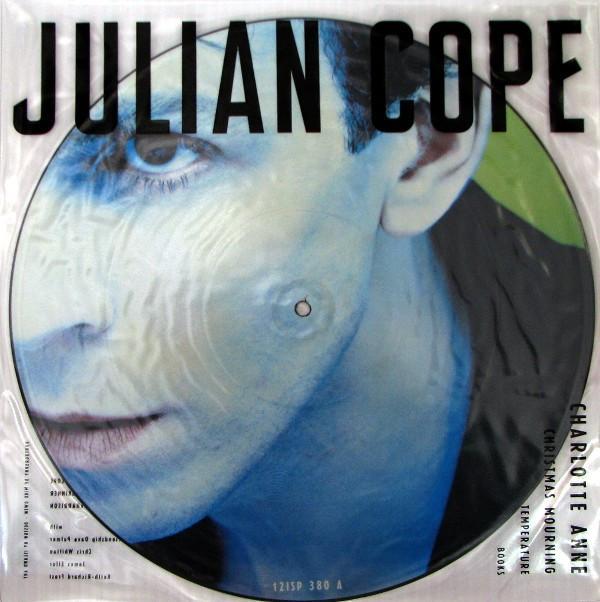 Julian Cope - Charlotte Anne