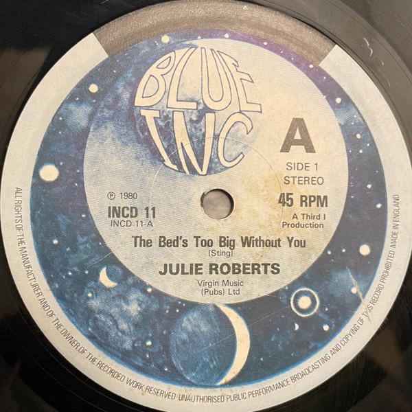 Juliet Roberts - The Bed's Too Big Without You
